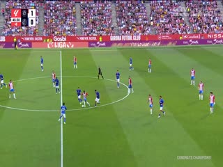 西甲 吉罗纳vs赫塔菲 20230820（鹿中原）